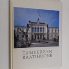 Ari Järvelä : Tampereen raatihuone - pikkukuva 1