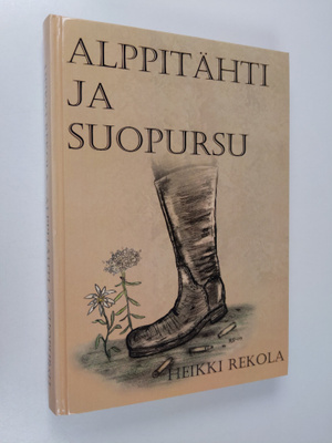 Heikki Rekola : Alppitähti ja suopursu (signeerattu, teki...