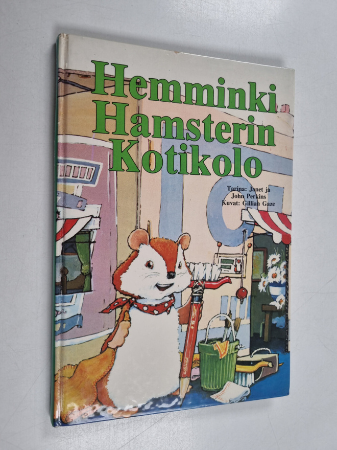 Janet Perkins : Hemminki Hamsterin kotikolo