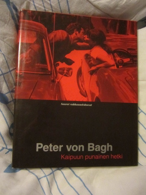Peter von Bagh / Kaipuun punainen hetki