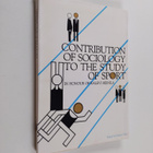 Contribution of sociology to the study of sport : Festsch... - pikkukuva 1