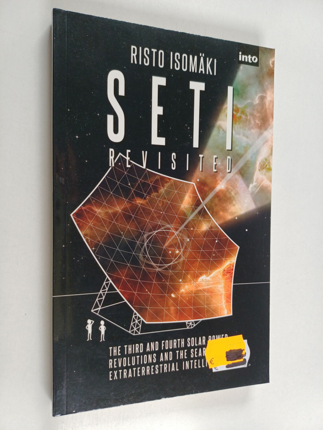 Risto Isomäki : SETI revisited : the third and fourth sol...