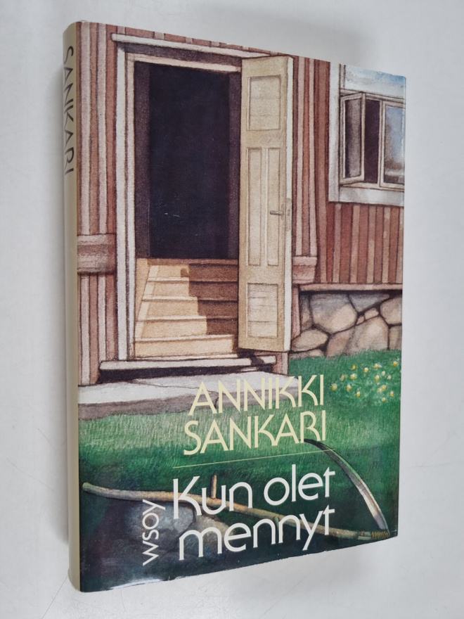 Annikki Sankari : Kun olet mennyt