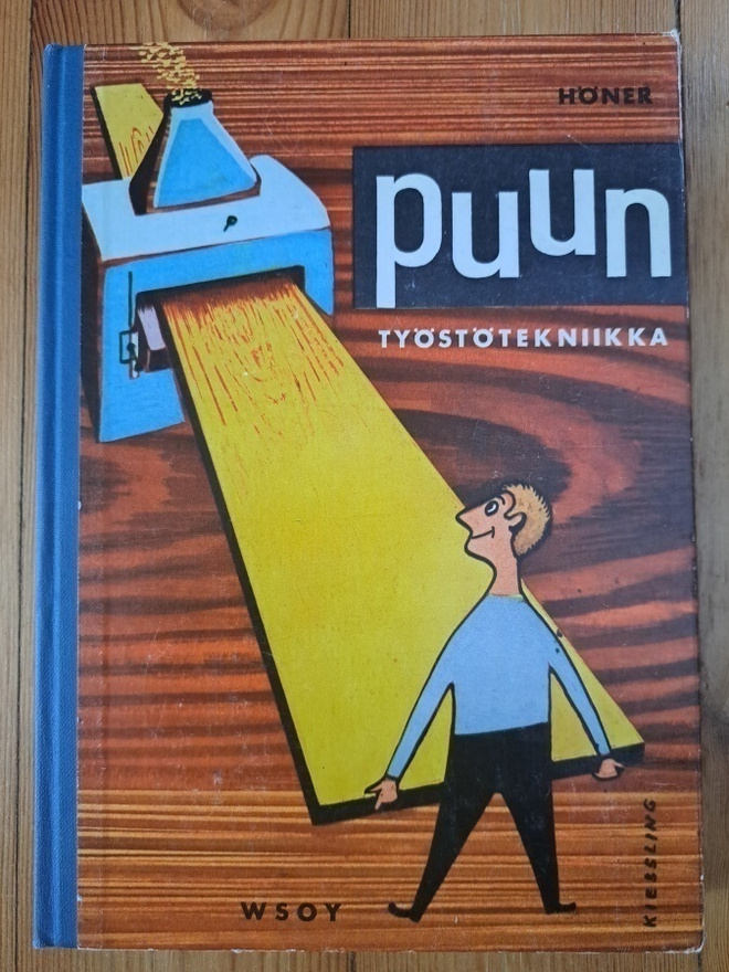 Heinrich Höner - Puuntyöstötekniikka