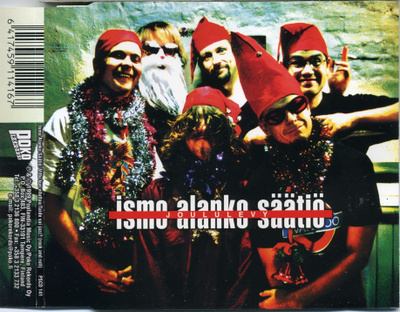 ISMO ALANKO SÄÄTIÖ: Joululevy – 1999 CDS, V***u kun v***ttaa