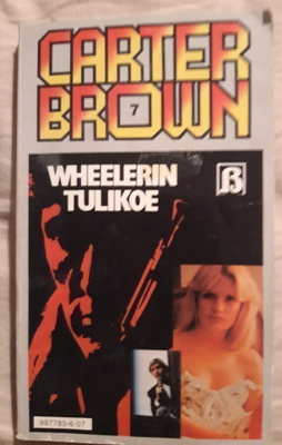 Carter Brown 7/1989: Wheelerin tulikoe