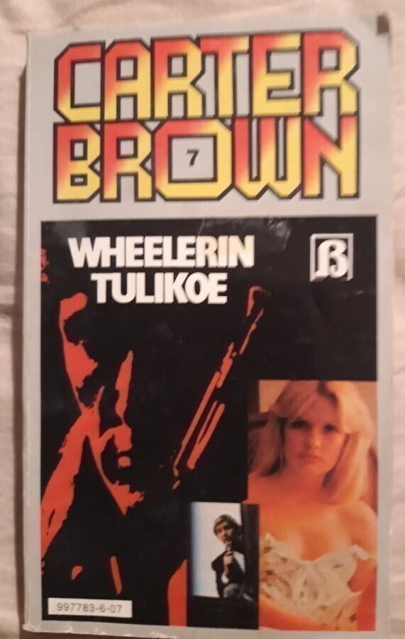 Carter Brown 7/1989: Wheelerin tulikoe