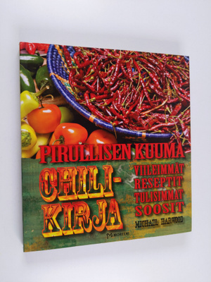 Michael Harwood : Pirullisen kuuma chilikirja