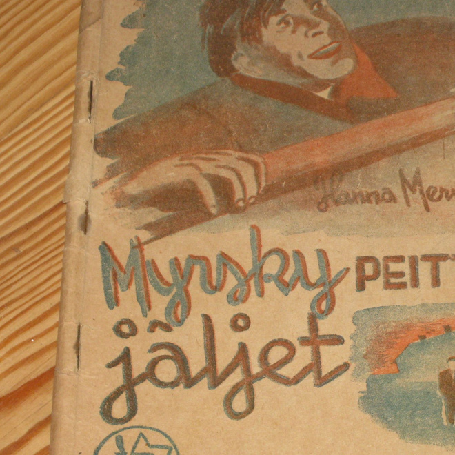 Hanna Mervi: Myrsky peittää jäljet 1949
