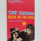 Ernesto Guevara ym. : Back on the Road - A Journey to Cen... - pikkukuva 1