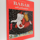 Jean de Brunhoff : Babar och jultomten - pikkukuva 1