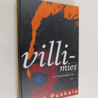 Sirpa Puskala : Villimies ja pakkopaita - pikkukuva 1