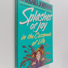 Barbara E. Johnson : Splashes of Joy in the Cesspools of ... - pikkukuva 1