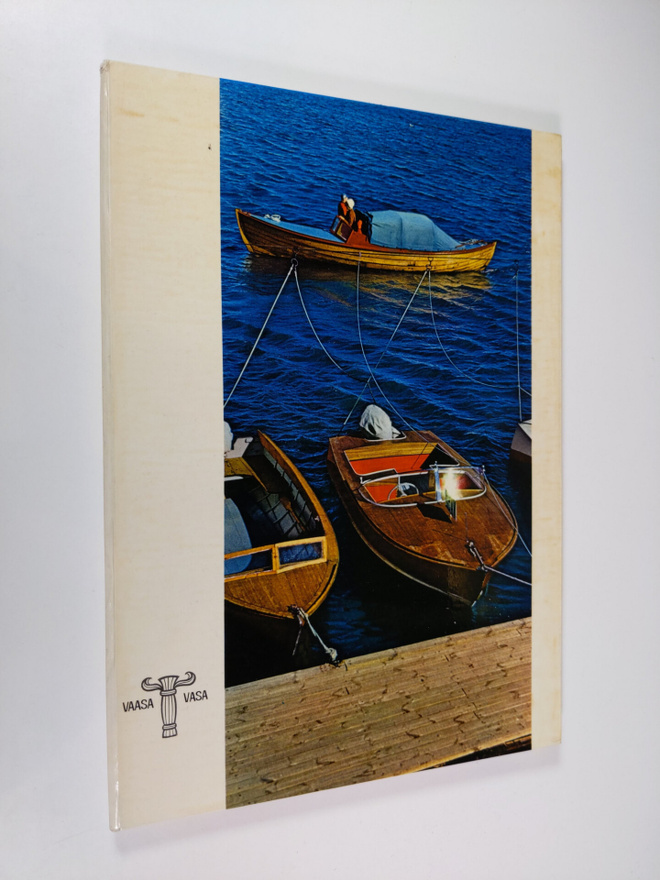 Sirkka Högström : Vaasa Vasa
