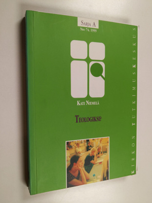 Kati Niemelä : Teologiksi : teologiseen tiedekuntaan pyrk...