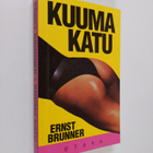 Ernst Brunner : Kuuma katu - pikkukuva 1