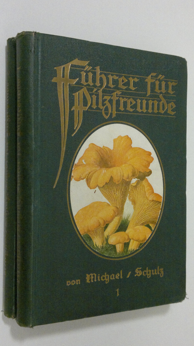 Edmund Michael : Fuhre fur Pilzfreunde 1-2