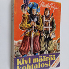 Marton Taiga : Kivi määrää kohtalosi : kertomus ametistis... - pikkukuva 1