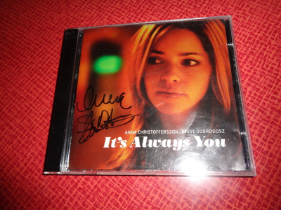 CD Anna Christoffersson / Steve Dobrogosz - It's Always You