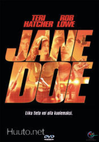 JANE DOE	(20 436)	k	-FI-	DVD		teri hatcher	, 2001
