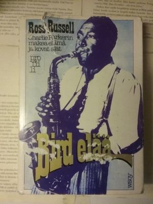 Ross Russell - Bird elää (sid.)