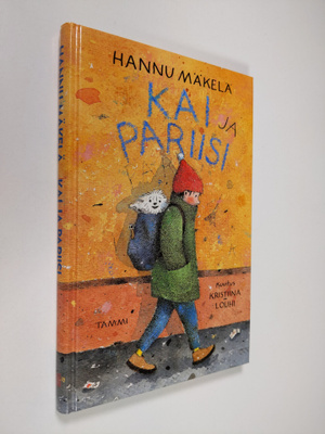 Hannu Mäkelä : Kai ja pariisi