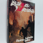 Reino Lehväslaiho : Aunus tulessa - pikkukuva 1