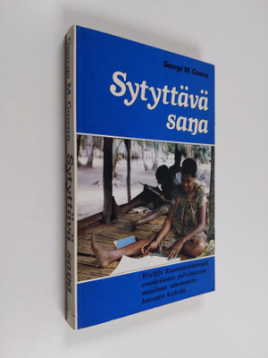 George M. Cowan : Sytyttävä sana