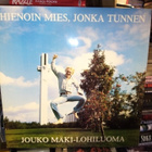 LP JOUKO MÄKI-LOHILUOMA : HIENOIN MIES JONKA TUNNEN - pikkukuva 1