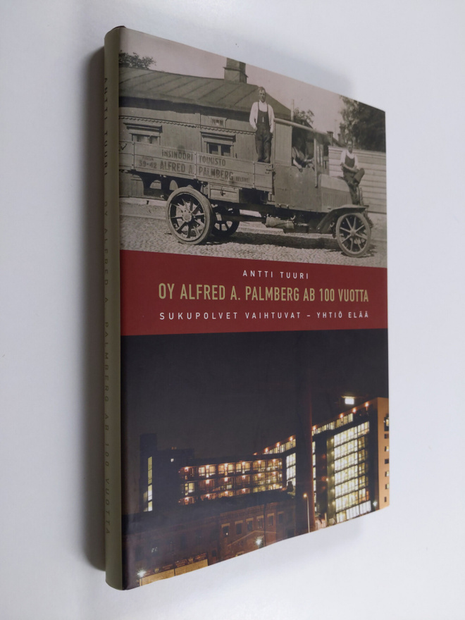 Antti Tuuri : Oy Alfred A. Palmberg Ab 100 vuotta : sukup...