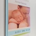 Anne Geddes : Äidin oma kirja - pikkukuva 1