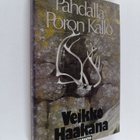 Veikko Haakana : Pahdalla poron kallo : kertomuksia kaira... - pikkukuva 1