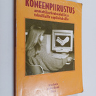 Arvo Autio : Koneenpiirustus ammattikorkeakouluille ja te... - pikkukuva 1