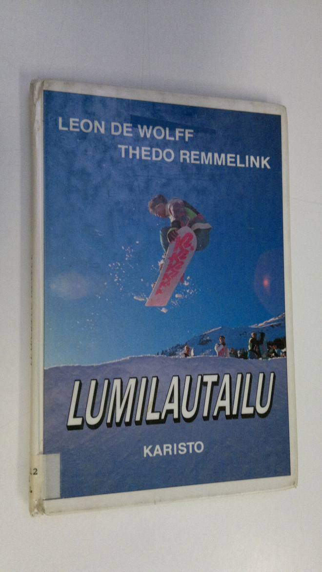 Leon de Wolff : Lumilautailu : harjoittelu ja tekniikka