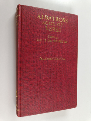 Louis (toim.) Untermeyer : Albatross Book of Verse - Engl...