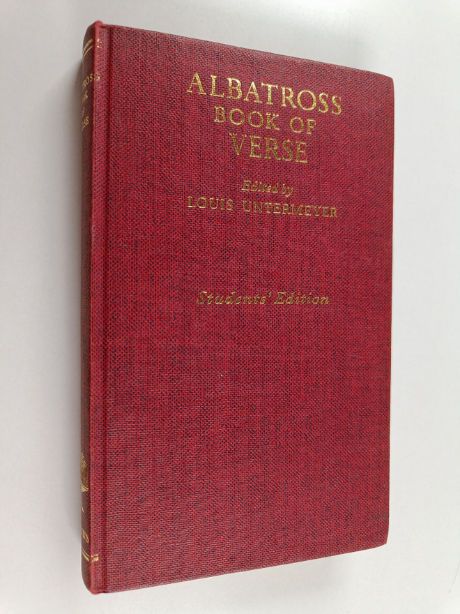 Louis (toim.) Untermeyer : Albatross Book of Verse - Engl...
