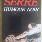 SERRE Humour noir (1991) - pikkukuva 1