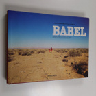 Alejandro Gonzalez Inarritu : Babel : a film by Alejandro... - pikkukuva 1