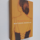 Manuel Vicent : Matissen morsian - pikkukuva 1