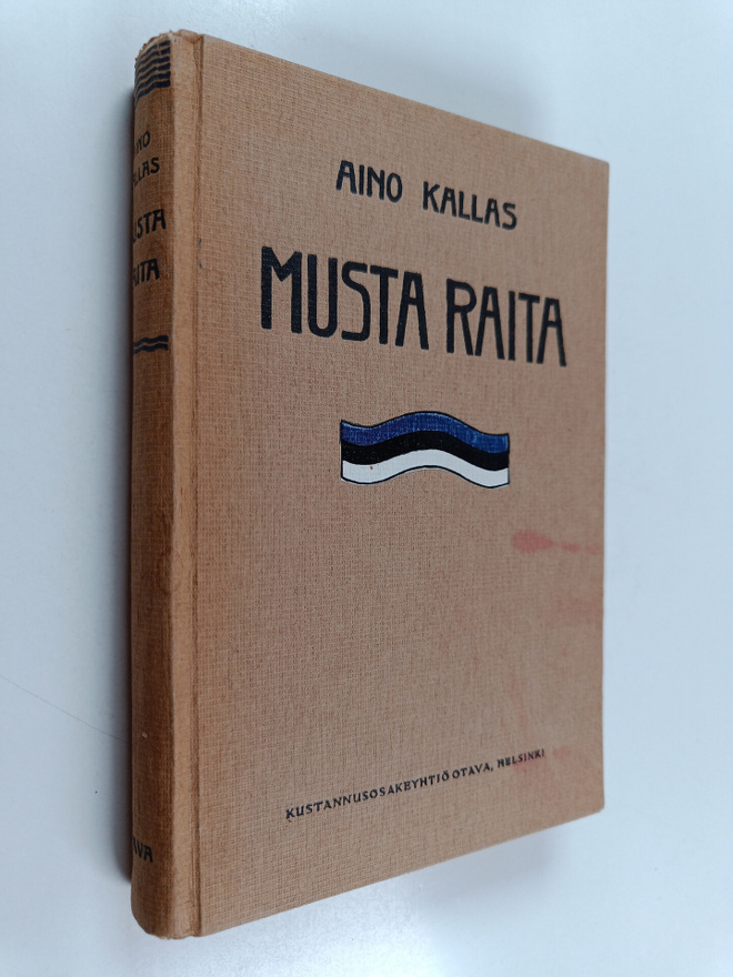 Aino Kallas : Musta raita : valikoima virolaisaiheisia no...