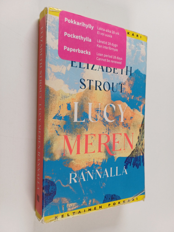 Elizabeth Strout : Lucy meren rannalla
