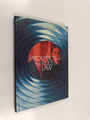 Pekka Hallberg : Prospects of the rule of the law