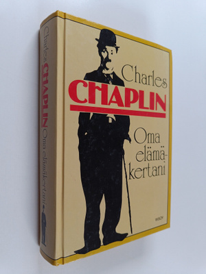 Charlie Chaplin : Oma elämäkertani