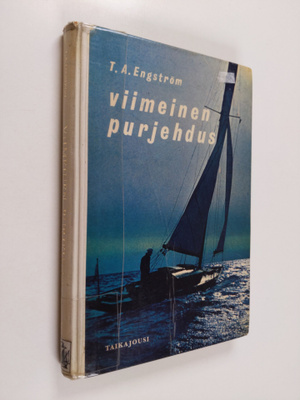 T. A. Engström : Viimeinen purjehdus