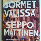 Sormet välissä Seppo Mattinen erikoispainos - pikkukuva 1