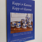 Carl Fredrik Sandelin : Kuppi ja kannu - kattauksia juhla... - pikkukuva 1