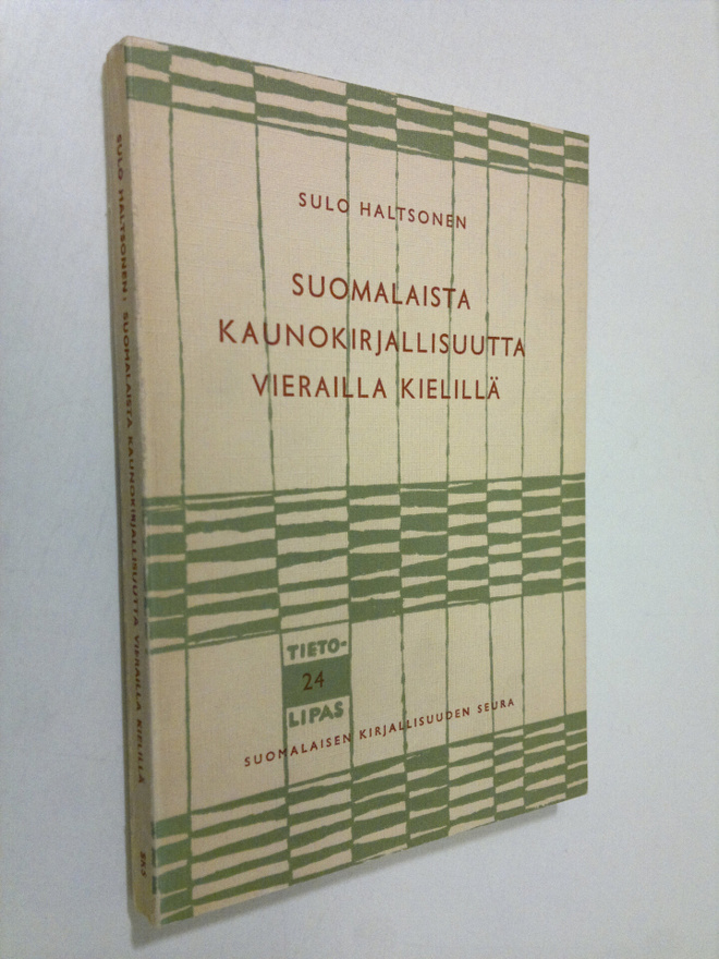 Sulo Haltsonen : Suomalaista kaunokirjallisuutta vieraill...