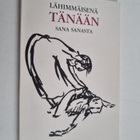 Lähimmäisenä tänään : sana sanasta - pikkukuva 1