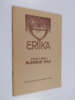 Aleksis Kivi : Eriika