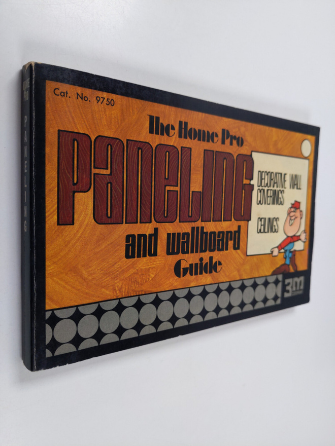 The home pro paneling and wallboard guide
